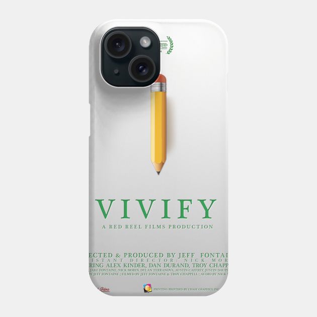 "Vivify" by Jeff Fontaine (Killingly High) Phone Case by QuietCornerFilmFestival