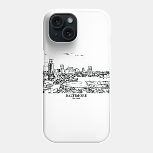 Baltimore - Maryland Phone Case