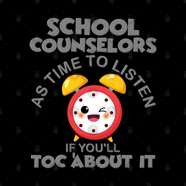 School Counselor, School Counselors As Time To Listen If You'll Talk Toc About It, Counsel, Guidance Counselor, Funny Counselor, Counseling, School Counselor Gift Idea by DESIGN SPOTLIGHT