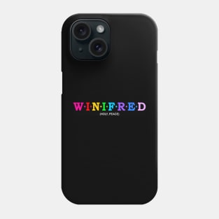 Winifred - Holy, Peace. Phone Case