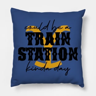 Could be a train station kinda day  2 Pillow