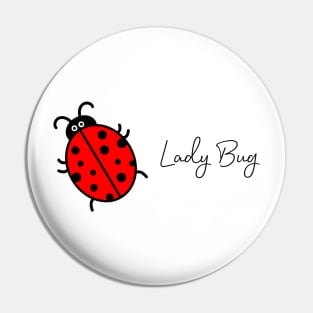 Lady Bug Pin