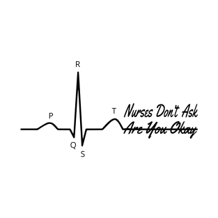 PQRST Funny Nurse Memes Electrocardiogram Wave ECG T-Shirt