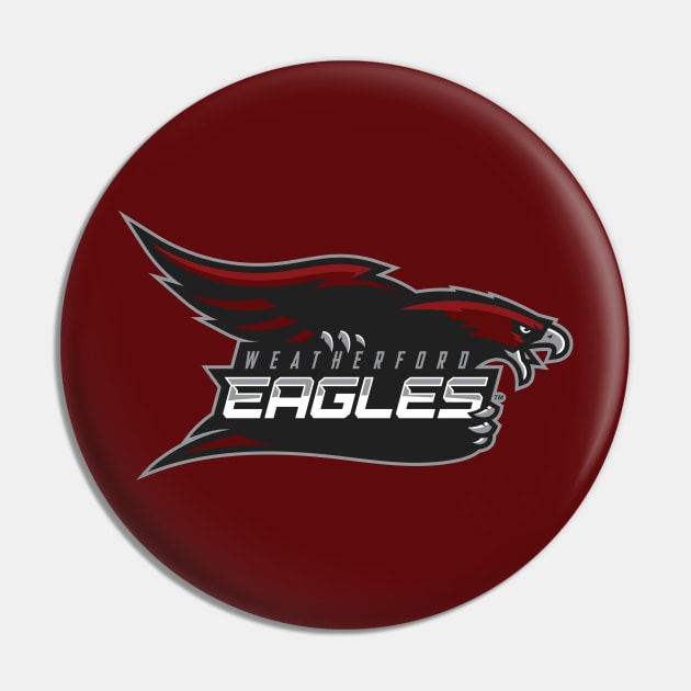 Weatherford Eagles- Full Logo Pin by kylewright