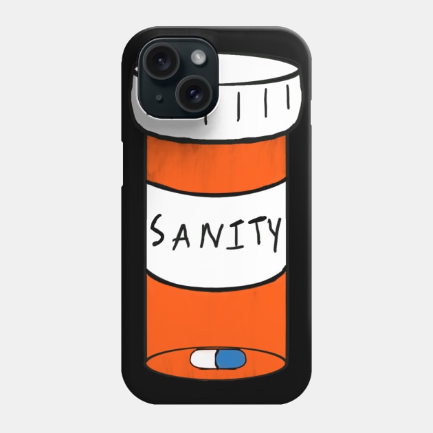 Sanity Pills Phone Case by gpam