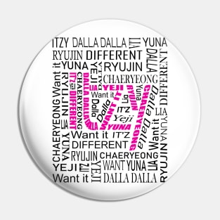 ITZY NAMES AND MUSIC COLLAGE PINK AND BLACK Pin