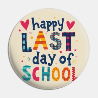 Last Day of School Pin