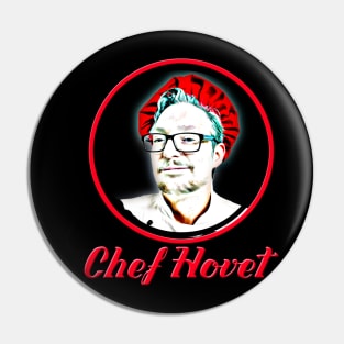 Chef Hovet - Culinary - Pin