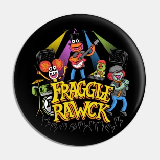 Fraggle RAWK Pin