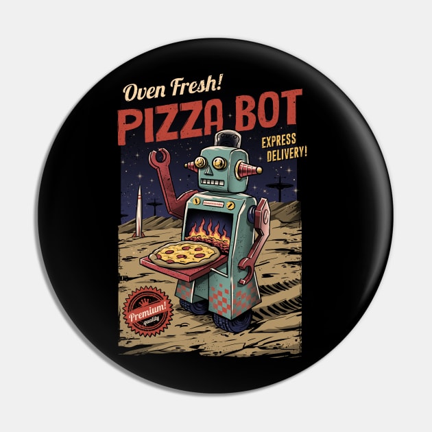 Pizza Bot Pin by Vincent Trinidad Art