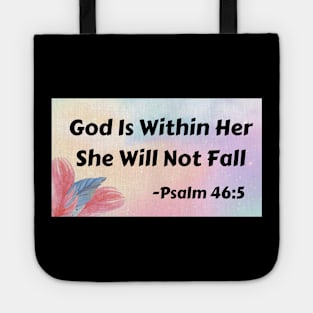 God Is Within Her She Will Not Fall | Christian Typography Tote