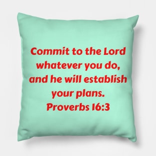 Bible Verse Proverbs 16:3 Pillow
