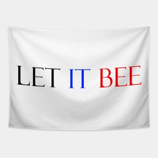 Let it bee Tapestry