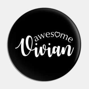 Awesome Vivian Pin