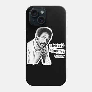 Remember Richard Roundtree Phone Case