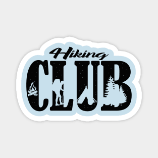 Hiking club - camping / treking / adventure club Magnet