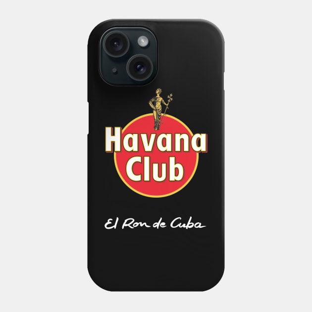 Havana Club - El ron de Cuba Phone Case by JunkyDotCom