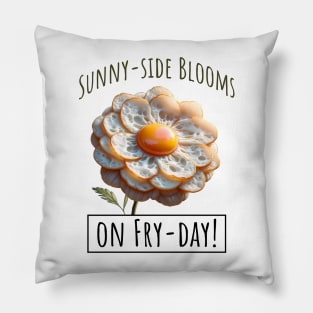 Fried Eggs Flowers on Fry-Day, Blooming Eggscelent Pillow