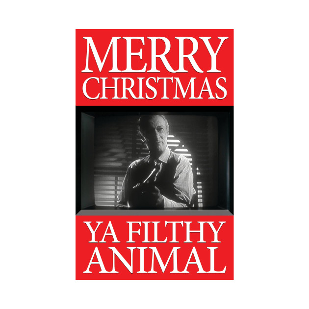 Humbug grinch womens t-shirt christmas gift funny tshirt Home Alone - Merry Christmas Ya Filthy Animal - Christmas Cards - T