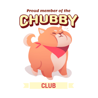 Proud Member of the Chubby Club T-Shirt