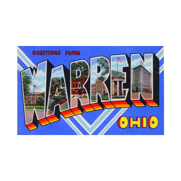Greetings from Warren, Ohio - Vintage Large Letter Postcard by Naves