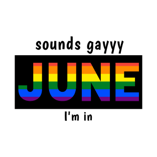 LGBTQ PRIDE JUNE T-Shirt