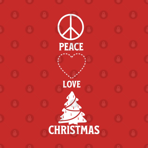 PEACE , LOVE , CHRISTMAS by Imaginate