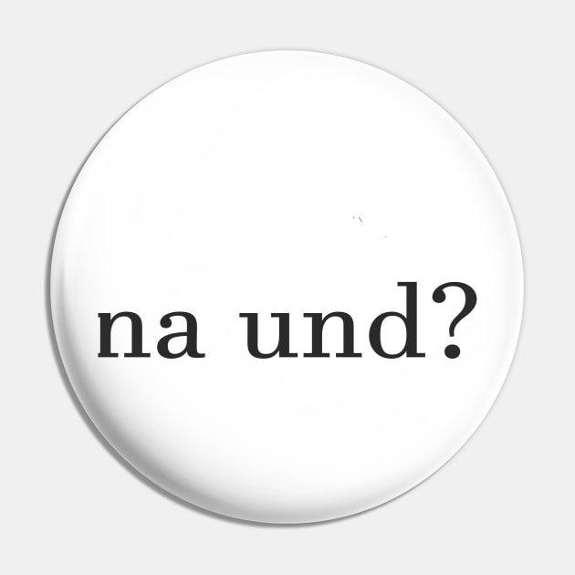 na und? Pin by CDUS