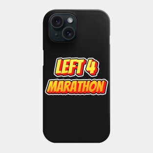 Left 4 Dead Marathon Phone Case