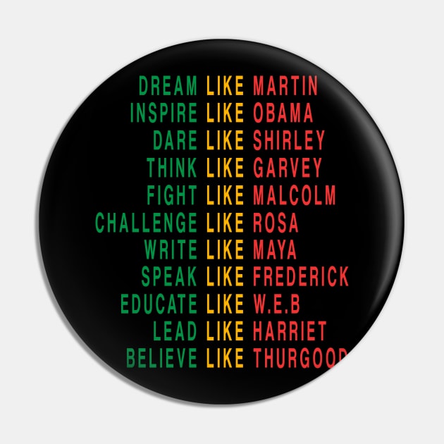 Dream like Martin Fight like Malcolm Inspire Like Obama Pin by drag is art