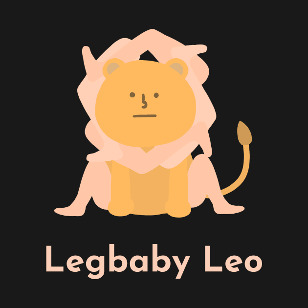 Legbaby Leo | Zodiac | Cute | Funny | Weird | Gift | Minimalist | Star Sign | Astrology | by WiseCat