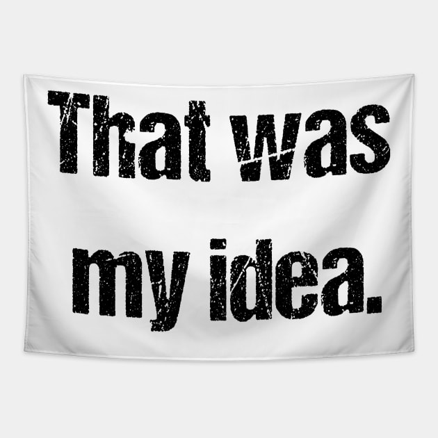 White lies party ideas  - That was my idea Tapestry by Zero Pixel