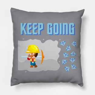 Keep Going: Motivational Mining Metaphor Pillow