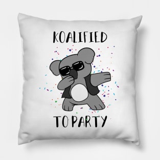 Koalafied to party Pillow