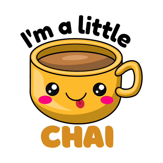 I&#39;m a little chai by monicasareen