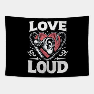 Love Loud Tapestry