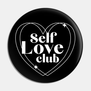 Self Love Club Black Edition Pin