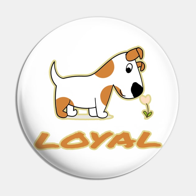 Loyal Dog Pin by saddamco