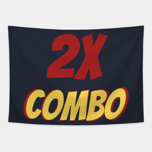 Double Combo 2X Combo Tapestry by LegitHooligan