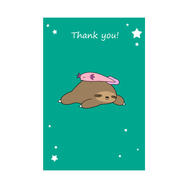 Thank You - Axolotl and Sloth by saradaboru
