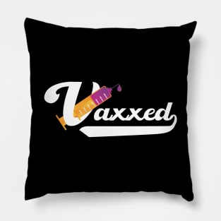 Vaxxed - Fully Vaccinated Pillow