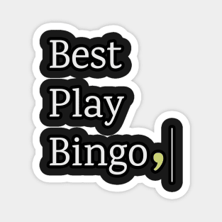 Best Play Bingo Magnet