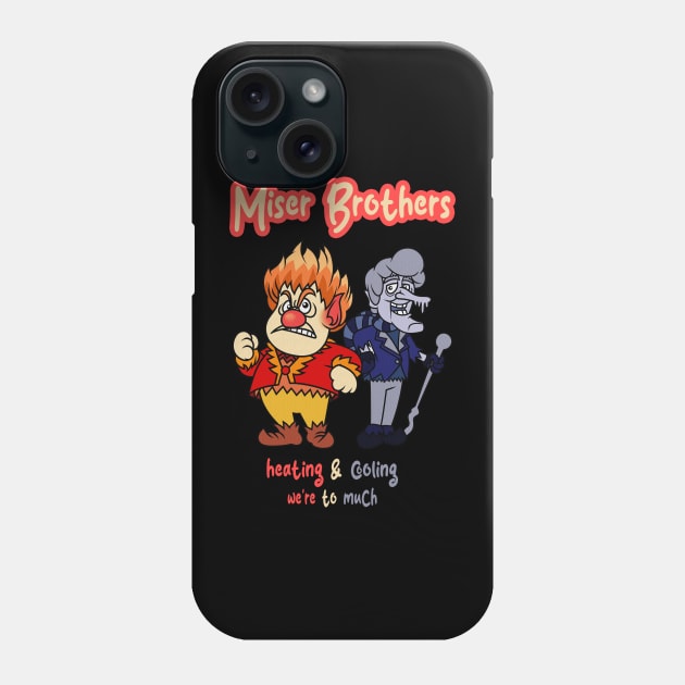 miser brother Phone Case by screamousking