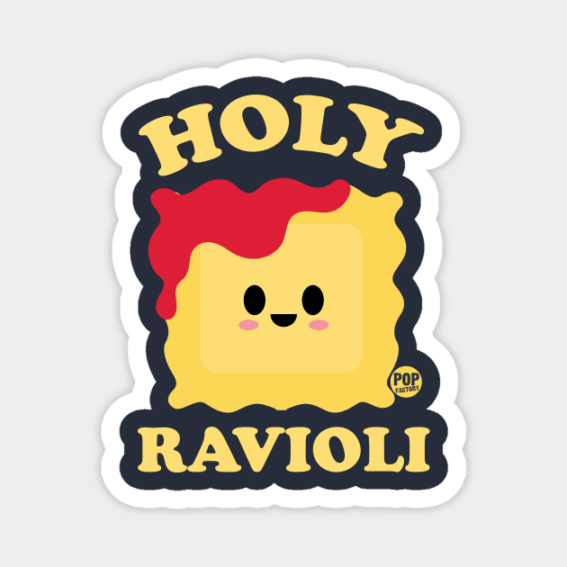 HOLY RAVIOLI Magnet by toddgoldmanart