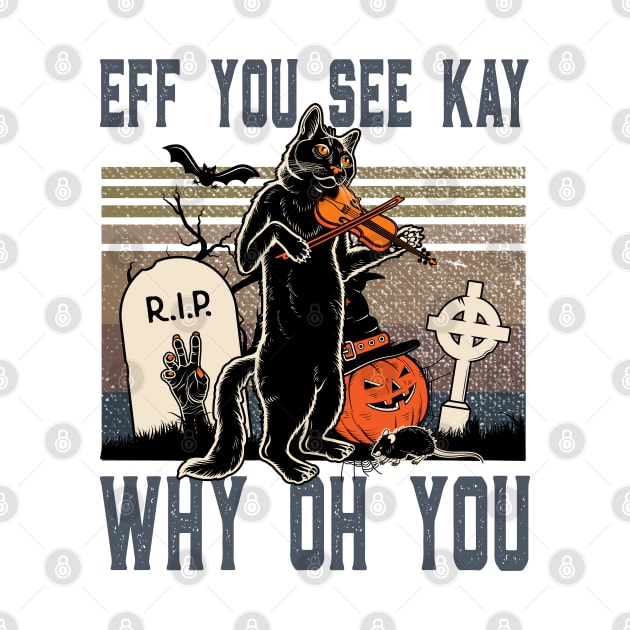 Eff You See Kay by pht