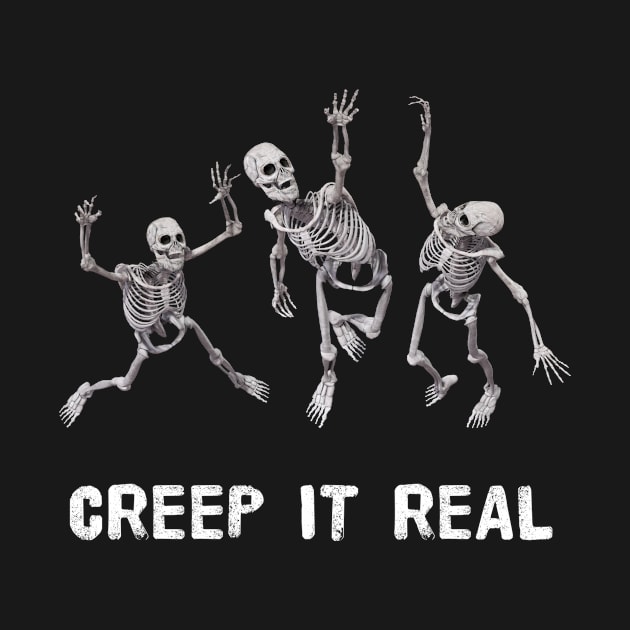 Funny Skeletons Creep It Real Sarcastic Sayings by egcreations