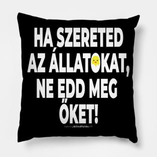 Vegán Aktivista Grafika #takingblindfoldsoff 24 magyar Pillow