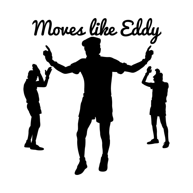 Moves like Eddy by Nickjames84