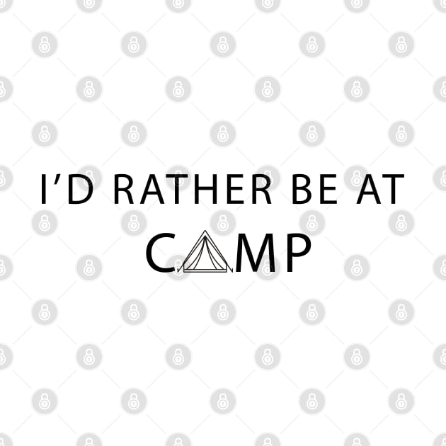 I'd Rather Be At Camp by BiancaEm