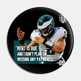 Rent is Due Pin